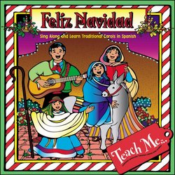 Feliz Navidad: Learning Songs & Carols In Spanish