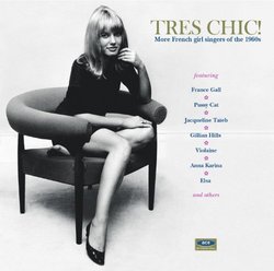 Tres Chic: More French Singers of the 1960's