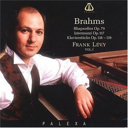 Brahms: Rhapsodies; Intermezzi; Klavierstücke
