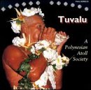 Tuvalu: A Polynesian Atoll Society