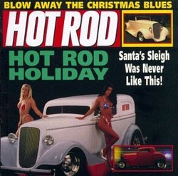 Hot Rod Series: Hot Rod Holiday