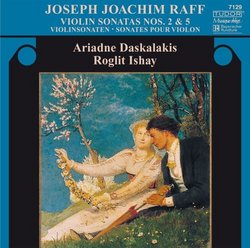 Joseph Joachim Raff: Violin Sonatas
