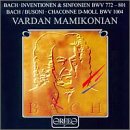 Bach: Inventionen & Sinfonien BWV 772-801; Bach-Busoni: Chaconne BWV 1004