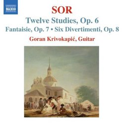 Fernando Sor: Twelve Studies; Fantasie; Six Divertimenti