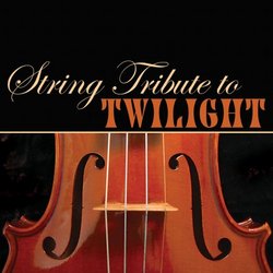 String Tribute Twilight