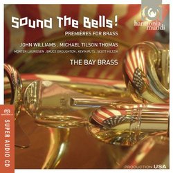 Sound the Bells - Works for Brass Ensemble