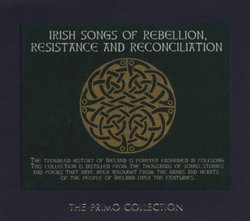 Irish Songs of Rebellion, Resistance and Reconciliation