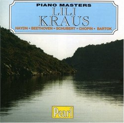 Piano Masters - Hadyn; Beethoven; Schubert; Chopin; Bartok / Lili Kraus