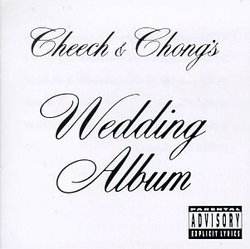 CHEECH & CHONG - WEDDING ALBUM