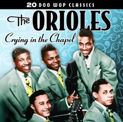 20 Doo Wop Classics - Crying In The Chapel