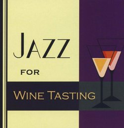 Jazz For Wine Tasting