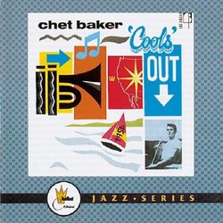 Chet Baker Cools Out