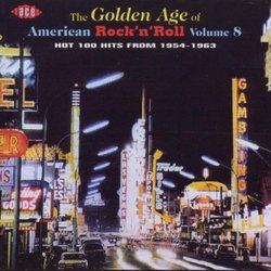 The Golden Age of American Rock 'N' Roll, Volume 8