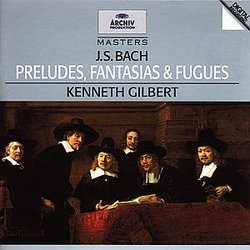 Johann Sebastian Bach: Little Preludes - Kenneth Gilbert