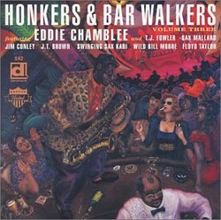 Honkers & Bar Walkers, Vol. 3
