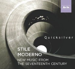 Stile Moderno - new music from the seventeenth century