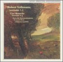 Robert Volkmann, Carl Reinecke: Serenades