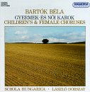 Bartok: Twenty Seven Choruses