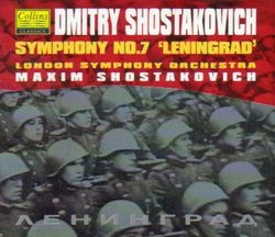 Dmitry Shostakovich: Symphony No. 7 "Leningrad" in C, Op. 60 - Maxim Shostakovich
