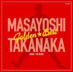 GOLDEN BEST TAKANAKA MASAYOSHI