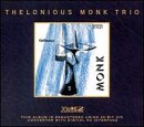 Thelonious Monk Trio (20 Bit Mastering)