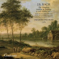 Bach: The Complete Sonatas & Partitas for Solo Violin Vol. 1