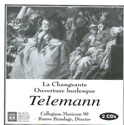 Telemann: La Changeante/Ouverture Burlesque