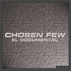 Chosen Few - El Documental [Clean] [CD & DVD]