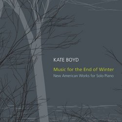 Music for the End of Winter: New American Works