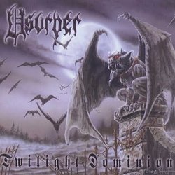 Twilight Dominion by Usurper (2004-04-01)