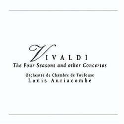 Viva Vivaldi / Louis Auriacombe, Orch de Chambre de Toulouse