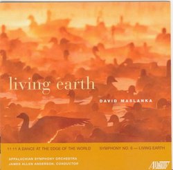David Maslanka: Living Earth