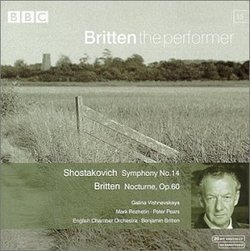 Britten the Performer 13 - Shostakovich: No.14; Britten: Nocturne, Op.60