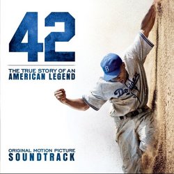 42: Original Motion Picture Soundtrack