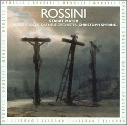 Rossini - Stabat Mater / I. Martinez, Mingardo, Castronovo, Relyea, Das Neue Orchester, Spering