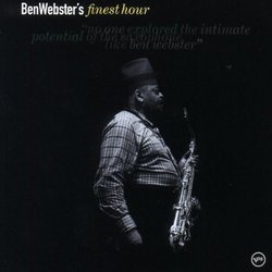 Ben Webster's Finest Hour