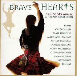 Brave Hearts: New Scots Music, A Narada Collection