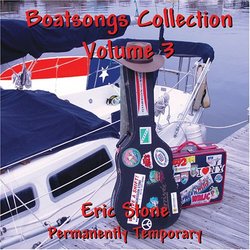 Boatsongs Collection Vol. 3 Permanently Temporary