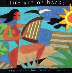 Art of Harp 1: International Harp Festival