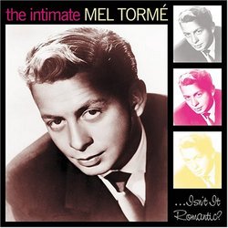 Intimate Mel Torme: Isn't It Romantic