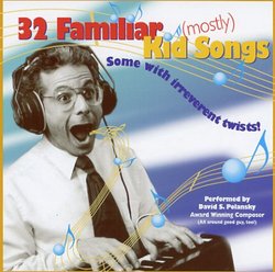 32 Familiar (mostly) Kid Songs