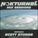 Nokturnel Mix Sessions: Scott Stubbs