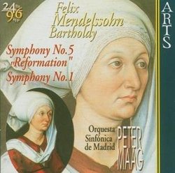 Mendelssohn: Symphony No. 5 "Reformation"; Symphony No. 1
