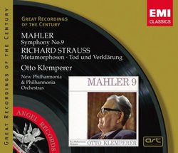 Mahler: Symphony No. 9; Strauss: Metamorphosen; Tod und Verklärung