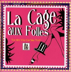 Sing The Broadway Musical La Cage aux Folles (Karaoke CDG)