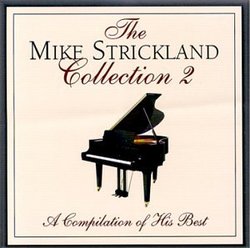 Mike Strickland Collection Vol. 2