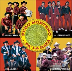 Puro Norteno: Pa La Raza