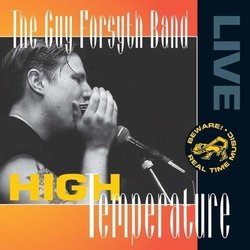 High Temperature by Guy Forsyth (2016-08-03)