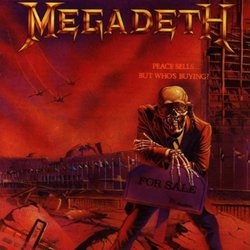 Peace Sells...But Who's Buying? By Megadeth (0001-01-01)