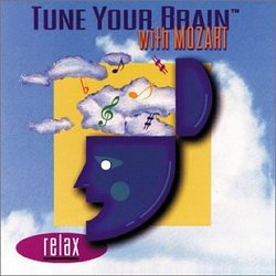 Tune Your Brain with Mozart: Relax